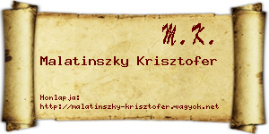 Malatinszky Krisztofer névjegykártya